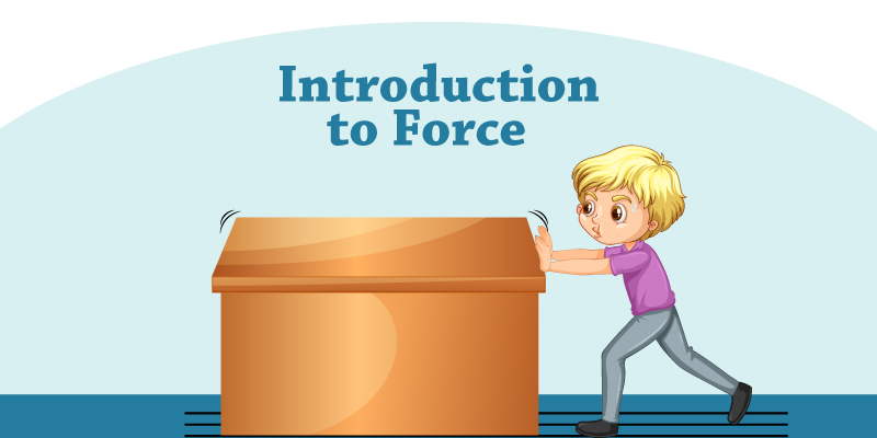 What Is Force: Understanding How It Works